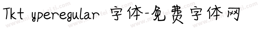 Tkt yperegular 字体字体转换